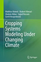 Cropping Systems Modeling Under Changing Climate