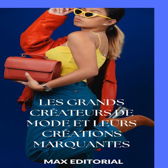 SÉRIE : MODE - Les grands créateurs de mode et leurs créa ... - cover