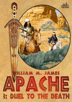 Apache 3 - Duel to the Death (An Apache Western #03)