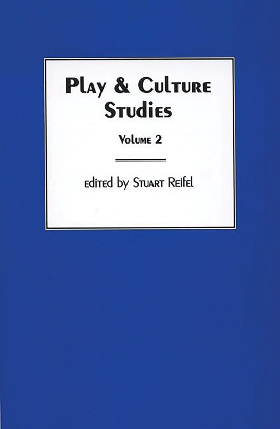 Play & Culture Studies, Volume 2 - cover