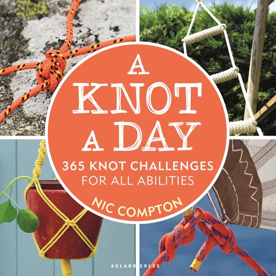 A Knot A Day 365 Knot Challenges for All Abilities - cover