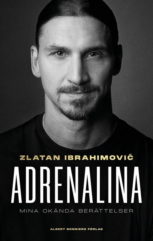 Adrenalina : mina okända berättelser - cover