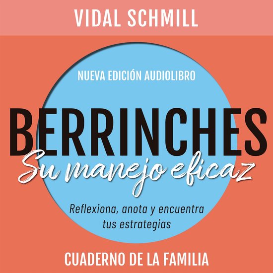 Berrinches. Su manejo eficaz - cover