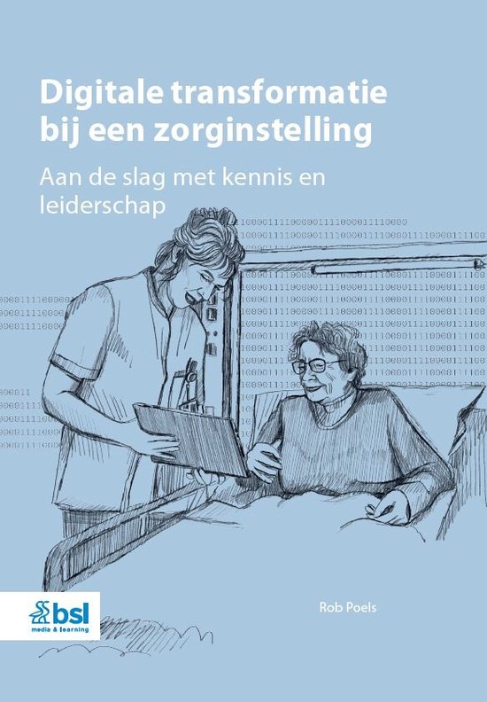 Digitale transformatie bij een zorginstelling - cover