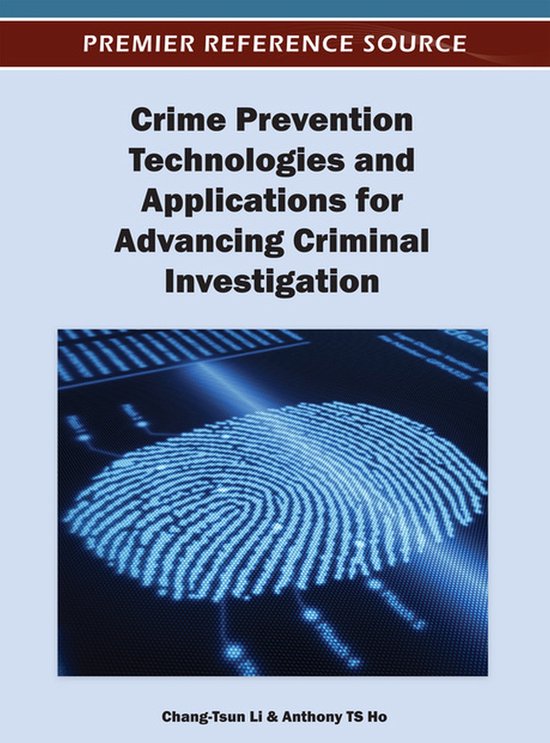 Crime Prevention Technologies and Applications for Advancing ... - cover