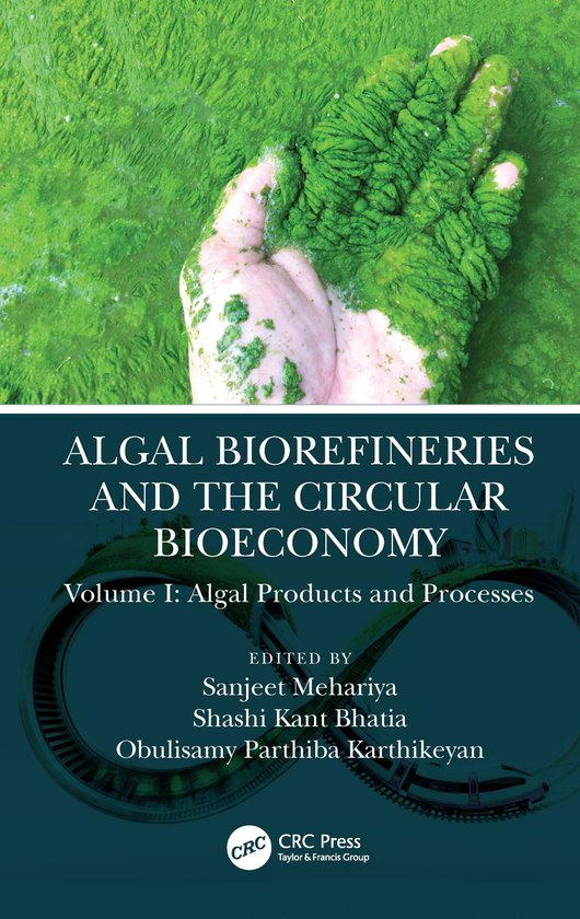 Algal Biorefineries and the Circular Bioeconomy - cover