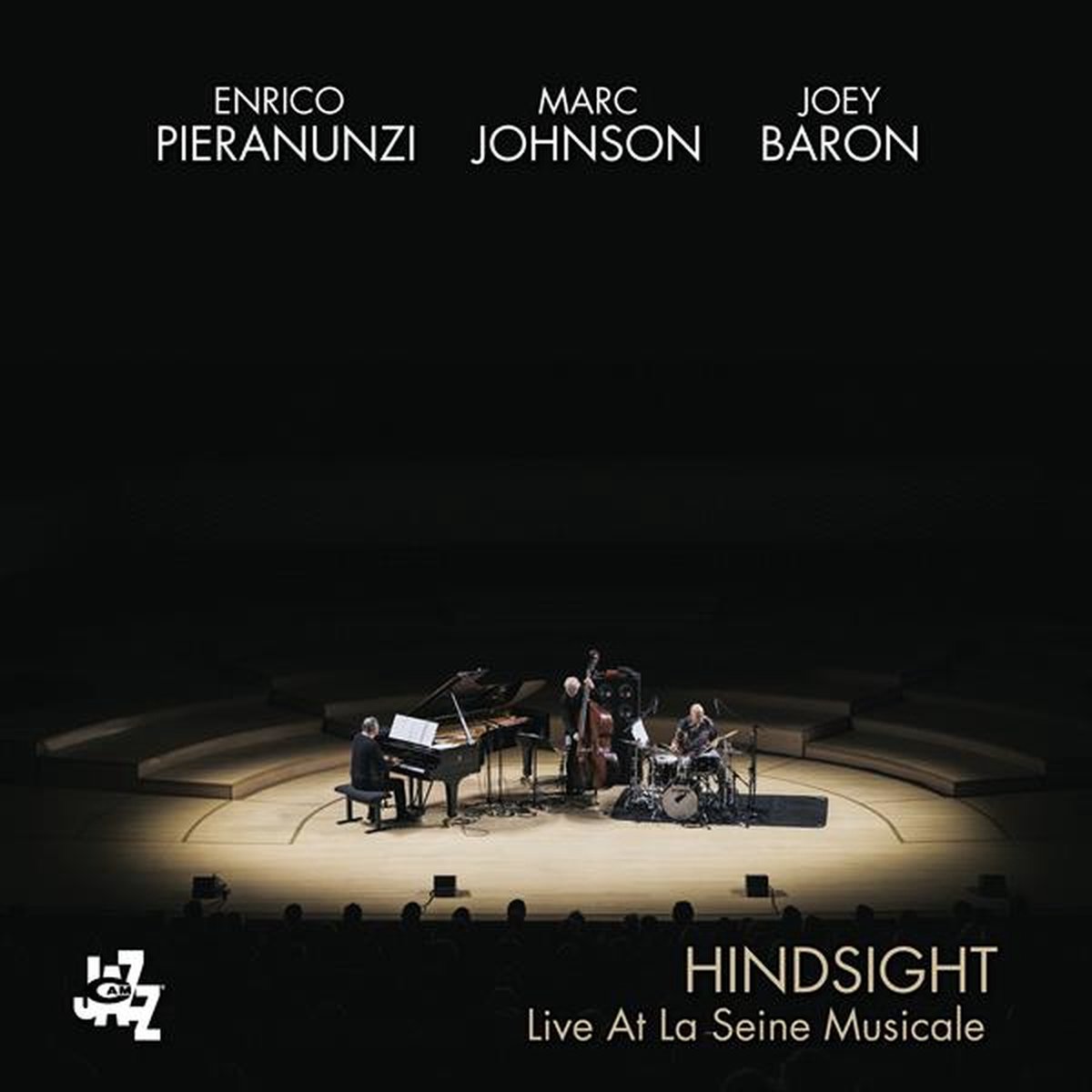 Enrico & Marc Johnson & Joey Baron Pieranunzi - Hindsight - Live At La Seine Musicale (CD)