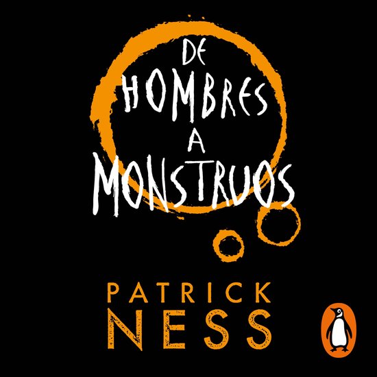 De hombres a monstruos (Chaos Walking 3) - cover