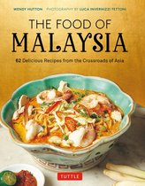 Authentic Recipes Series - Food of Malaysia