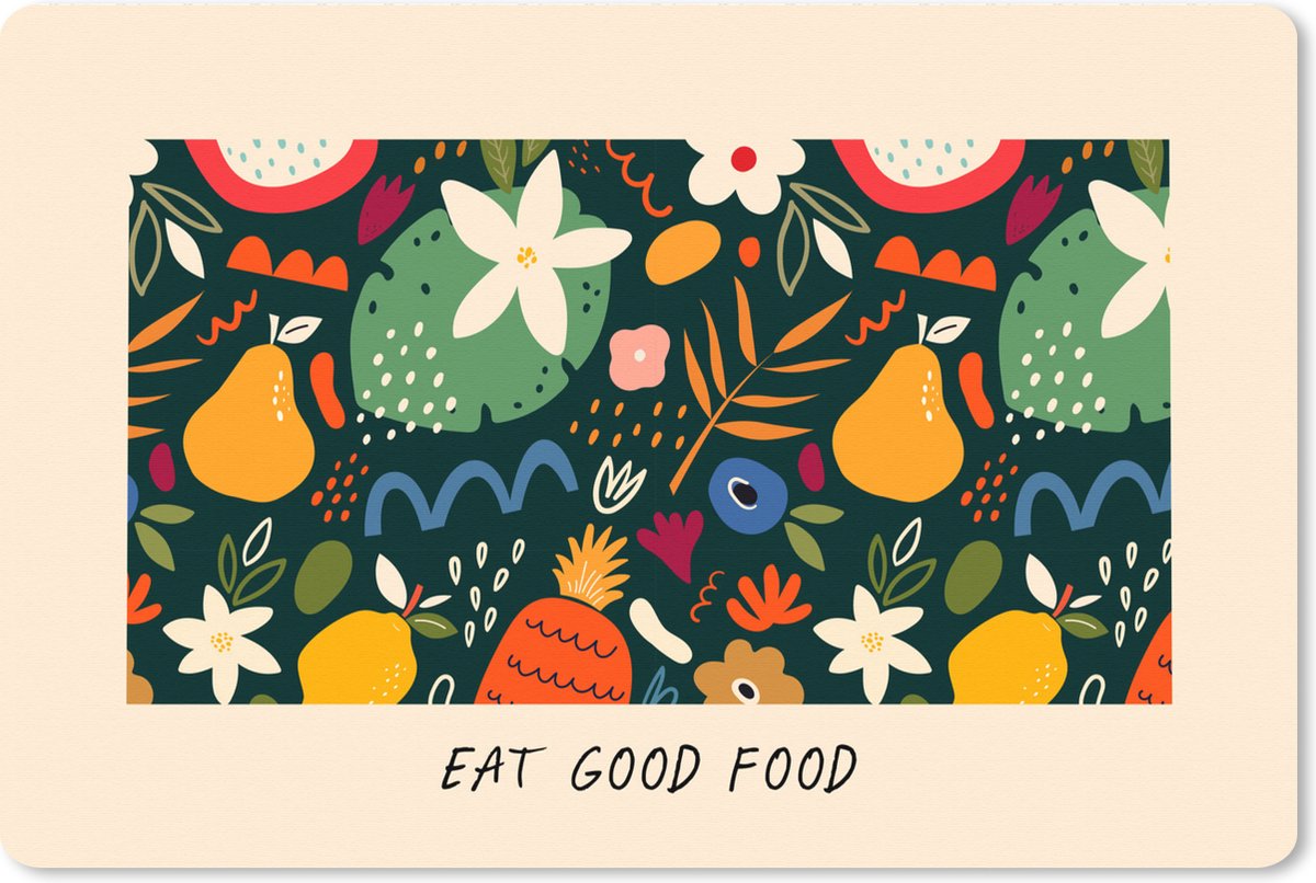 Muismat XXL 120x80 cm - Bureau onderlegger - Bureau mat Spreuken - Eat good food - Quotes - Eten - Bureaumat - Gaming mousepad xl - Bureaulegger groot - Computer deskmat