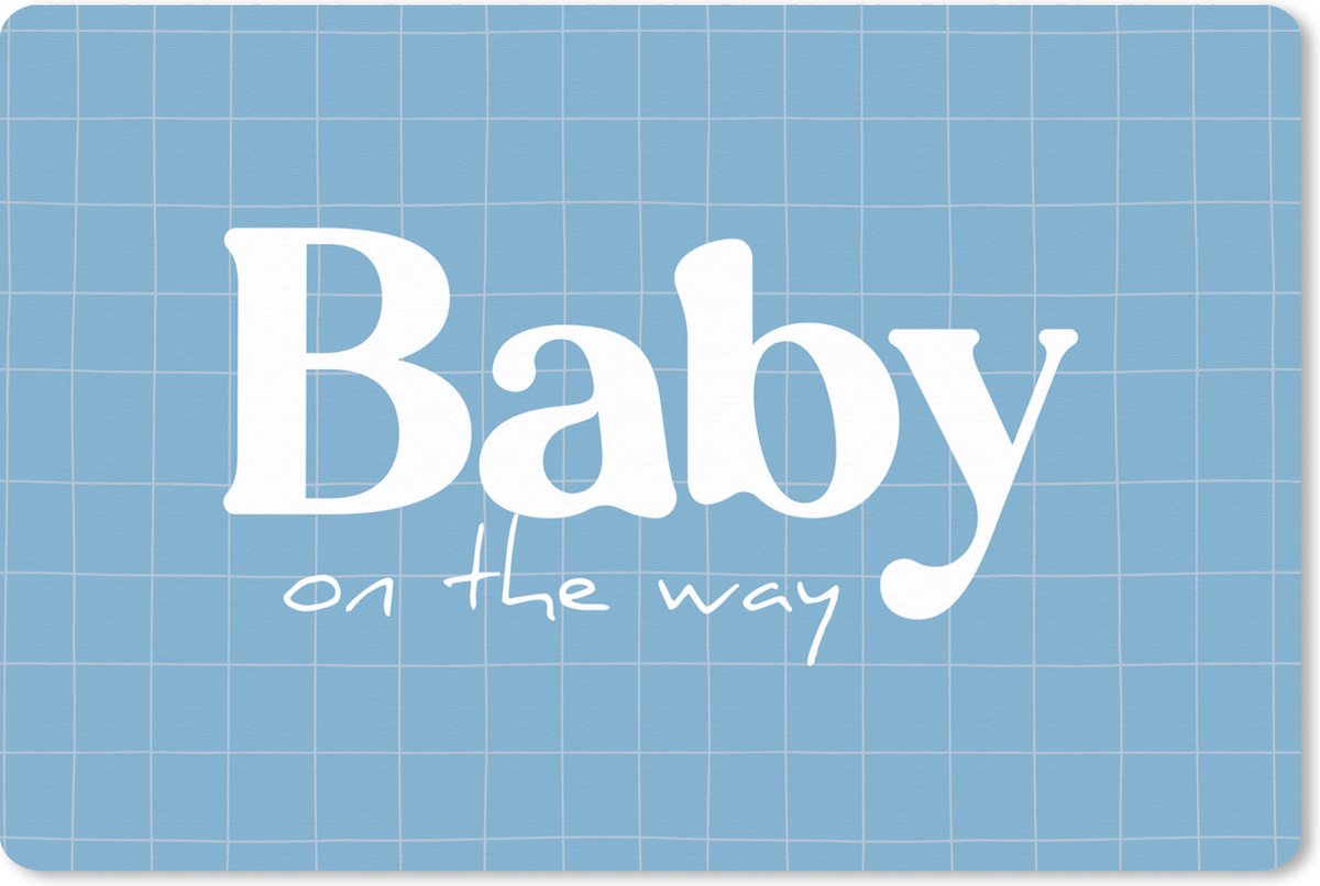 Muismat XXL 120x80 cm - Bureau onderlegger - Bureau mat Baby - Quotes - Spreuken - Baby on the way - Bureaumat - Gaming mousepad xl - Bureaulegger groot - Computer deskmat
