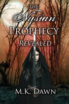 The Nysian Prophecy Trilogy 2 - The Nysian Prophecy Revealed
