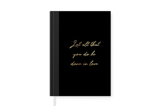 Notitieboek - Schrijfboek - Quotes - Liefde - Goud - Zwart - Notitieboekje klein - A5 formaat - Schrijfblok