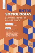 Entre sociologias - percursos do cenário de pesquisa recente