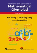 Problems and Solutions in Mathematical Olympiad
