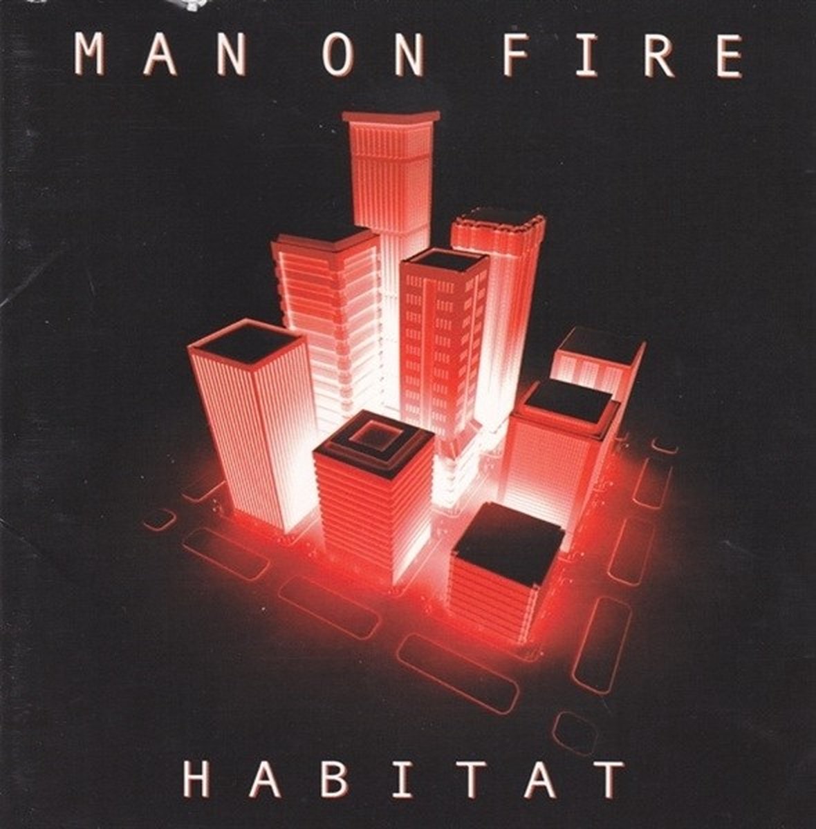 Man On Fire - Habitat (CD)