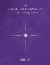The Way of Transformation