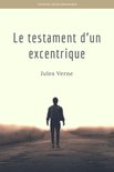 Le testament d’un excentrique