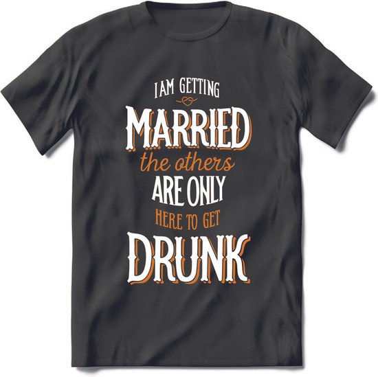 T-Shirt Knaller I Am Getting Married | Vrijgezellenfeest Cadeau Man / Vrouw | bol.com