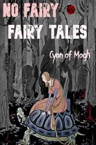 No Fairy Fairy Tales