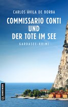Commissario Luca Conti 1 - Commissario Conti und der Tote im See