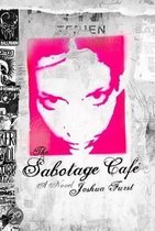 The Sabotage Cafe