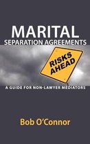 Marital Separation Agreements