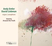 Andy Emler & David Liebman - Journey Around The Truth (CD)