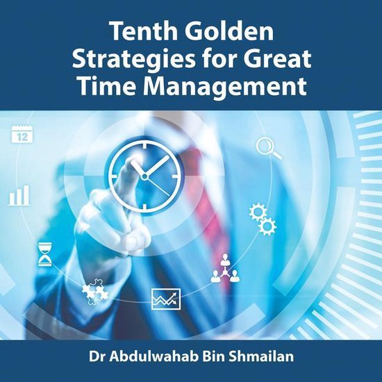 Tenth Golden Strategies for Great Time Management - cover