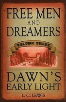 Free Men and Dreamers