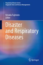 Respiratory Disease Series: Diagnostic Tools and Disease Managements - Disaster and Respiratory Diseases