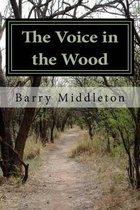 The Voice in the Wood