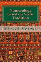 Numerology based on Vedic Tradition