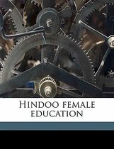 Hindoo Female Education