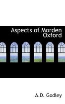 Aspects of Morden Oxford