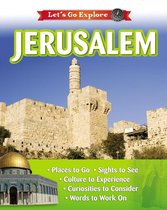 Let's Go Explore - Jerusalem