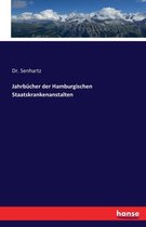 Jahrbucher der Hamburgischen Staatskrankenanstalten