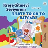 Türkçe - Kreşe Gitmeyi Seviyorum I Love to Go to Daycare