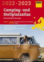 ADAC Camping- und StellplatzAtlas Deutschland/Europa 2022/2023