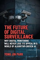 The Future of Digital Surveillance