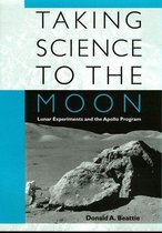 New Series in NASA History - Taking Science to the Moon