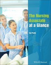 At a Glance (Nursing and Healthcare) - The Nursing Associate at a Glance