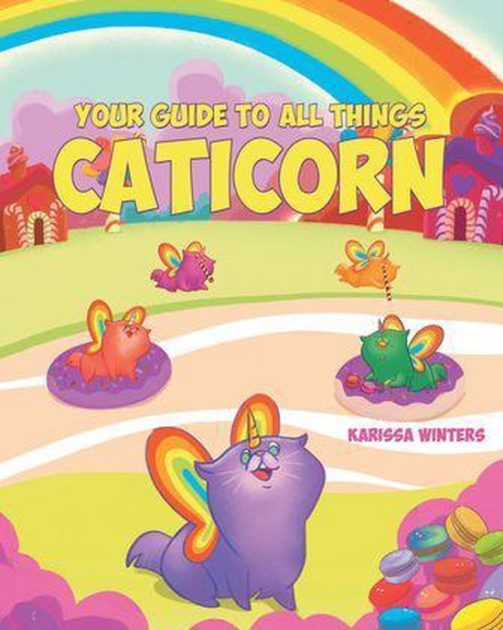 Your Guide to All Things Caticorn - cover