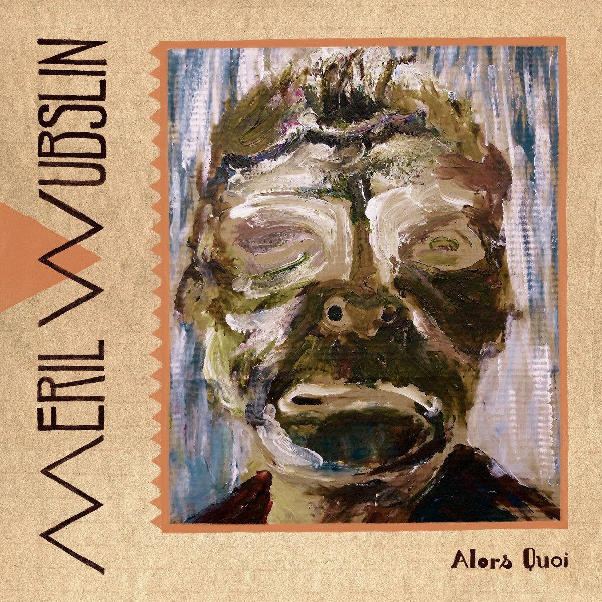 Meril Wubslin - Alors Quoi (CD)