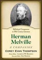 McFarland Companions to 19th Century Literature - Herman Melville