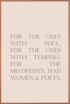 JUNIQE - Poster met kunststof lijst For The Ones With Soul -30x45