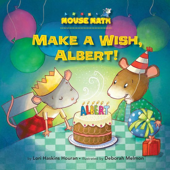 Mouse Math - Make a Wish, Albert! - cover