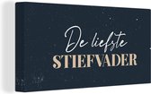 Canvas Schilderij Kado man - Stiefvader - Vaderdag - De liefste stiefvader - Quotes - Spreuken - 80x40 cm - Wanddecoratie - Vaderdag cadeau - Geschenk - Cadeautje voor hem - Tip - Mannen