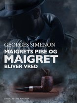 Jules Maigret - Maigrets pibe / Maigret bliver vred
