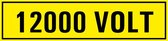 12000 volt sticker 250 x 100 mm